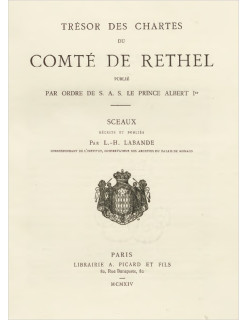 TRÉSOR DES CHARTES DU COMTÉ DE RETHEL. SCEAUX