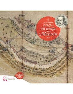 Le territoire de Belfort au temps des Mazarins