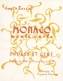 MONACO MONTE-CARLO. CHOSES ET GENS