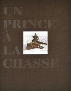 UN PRINCE À LA CHASSE. ALBERT Ier DE MONACO (1848-1922)