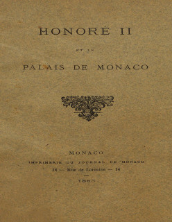 HONORÉ II ET LE PALAIS DE MONACO (VERSION PAPIER ÉPUISÉE)